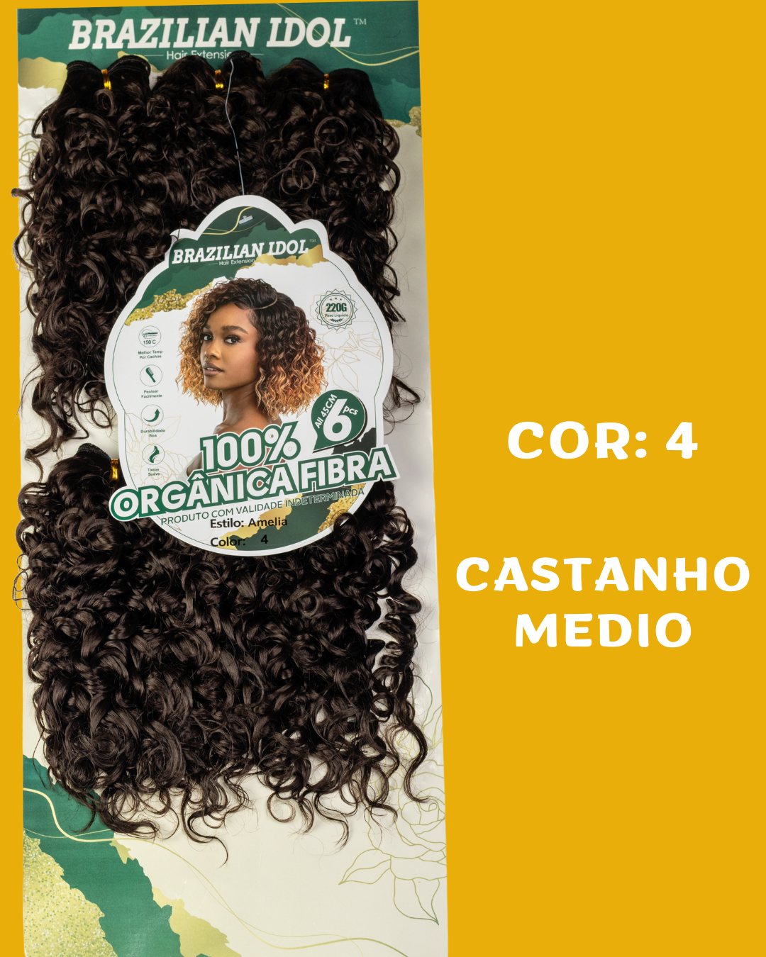 Amélia 45cm - Brazilian Idol - 220 gramas - Fibra orgânica