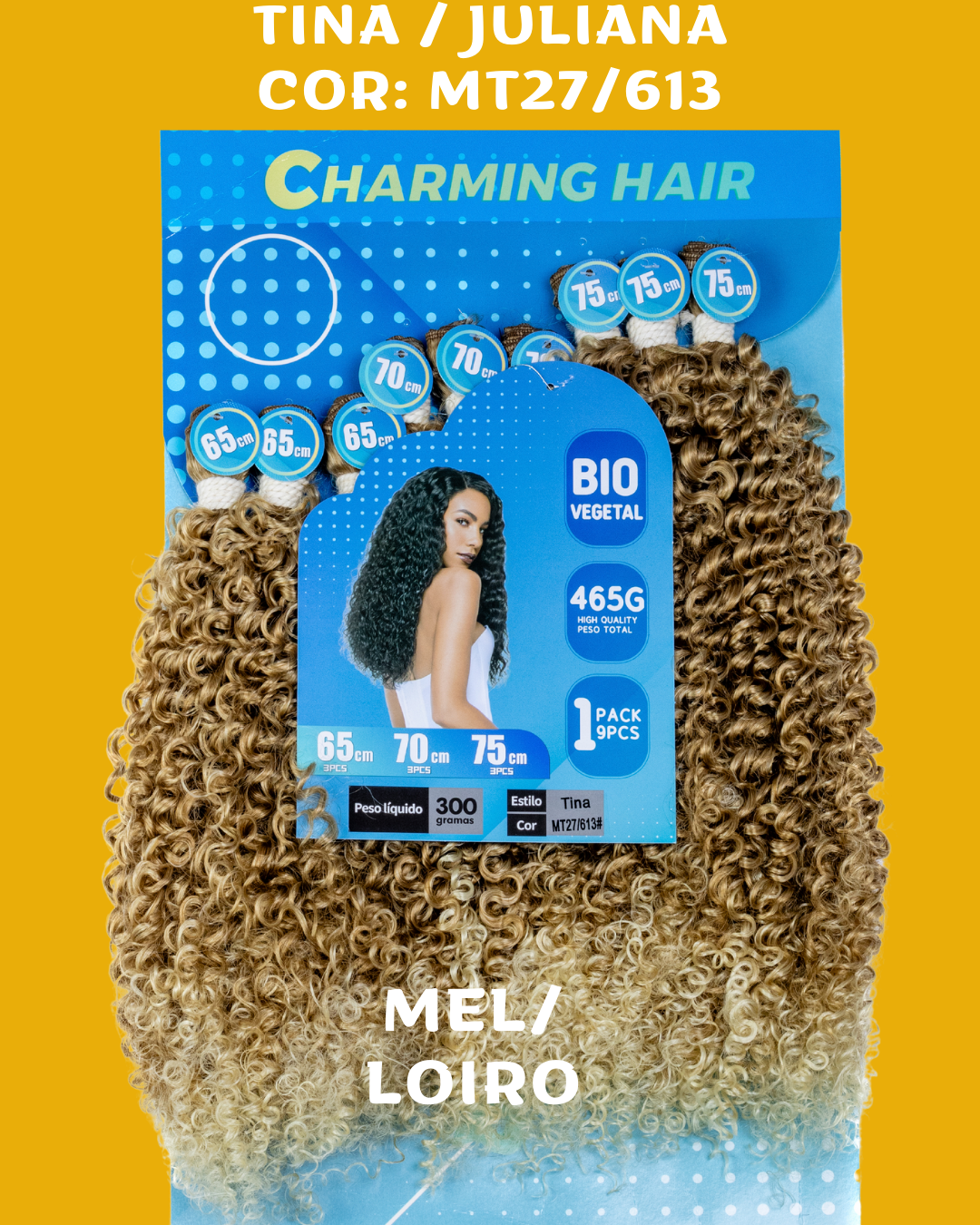 Tina/Juliana 75cm - Charming Hair - 300 gramas - Bio Vegetal